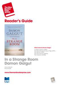 Reader’s Guide  Other books by Damon Galgut A Sinless Season[removed]The Beautiful Screaming of Pigs[removed]The Quarry (1995)