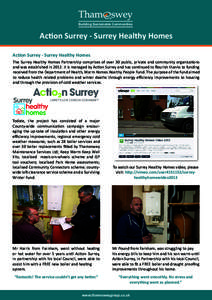 Building Sustainable Communities  Action Surrey - Surrey Healthy Homes Action Surrey - Surrey Healthy Homes The Surrey Healthy Homes Partnership comprises of over 30 public, private and community organisations and was es