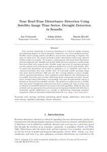 Near Real-Time Disturbance Detection Using Satellite Image Time Series: Drought Detection in Somalia Jan Verbesselt  Achim Zeileis