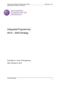 Parliamentary Programmes StrategyWestminster Foundation for Democracy Document 11.2a  Integrated Programmes