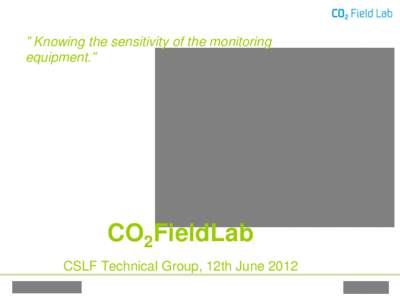 CO2FieldLab – SP7 Dissemination