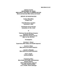 Mine Safety and Health Adminstration (MSHA) - Report of Investigation - Surface Metal Mine (Copper Ore) - Fatal Machinery Accident Occuring December 5, 2004