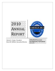 2010 ANNUAL REPORT Patrick C. Doyle, President Brent M. Willett, Executive Director