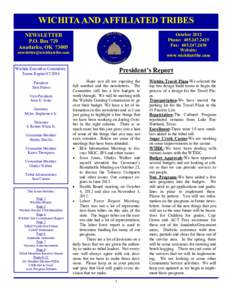 WICHITA AND AFFILIATED TRIBES NEWSLETTER P.O. Box 729 Anadarko, OK[removed]October 2012