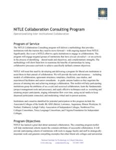 NITLE Collaboration Consulting Program Operationalizing Inter-Institutional Collaboration Program of Service The NITLE Collaboration Consulting program will deliver a methodology that provides institutions with the tract