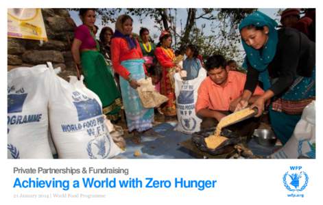 World Food Programme / Public–private partnership / Hunger / Fundraising / Government / Josette Sheeran / United Nations Development Group / Food and drink / United Nations