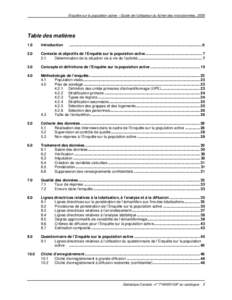 Enquête sur la population active – Guide de l’utilisateur du fichier des microdonnées, 2005  Table des matières 1.0  Introduction