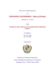 Short Term Training Programme on CRYOGENIC ENGINEERING – Theory & Practice February 23 – 27, 2015