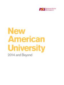 New American University 2014 and Beyond  ASU Charter