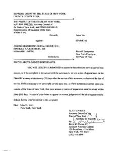 Summons: NYS Attorney General Eliot Spitzer and Insurance Superintendent Howard Mills against American International Group, Inc.