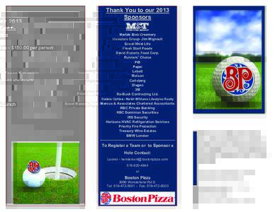 Fees  Thank You to our 2013 Sponsors  18 holes - $[removed]per person