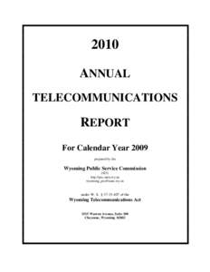 2010 ANNUAL TELECOMMUNICATIONS REPORT For Calendar Year 2009