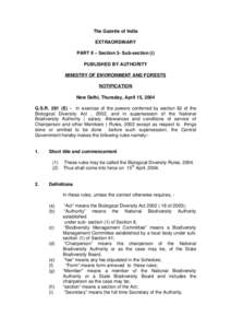 The Gazette of India EXTRAORDINARY PART II – Section 3- Sub-section (i) PUBLISHED BY AUTHORITY MINISTRY OF ENVIRONMENT AND FORESTS NOTIFICATION
