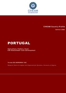 Economics / Agriculture / Common Agricultural Policy / Socialism / European Union / Agricultural policy / Economy of Portugal / Food security / Agriculture in Iran / Agricultural economics / Food politics / Economy of the European Union