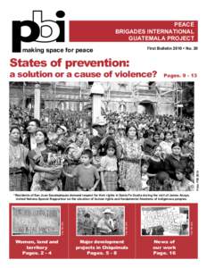 PEACE BRIGADES INTERNATIONAL GUATEMALA PROJECT First Bulletin 2010 • No. 20  making space for peace