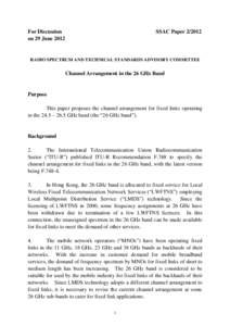 For Discussion on 29 June 2012 SSAC Paper[removed]RADIO SPECTRUM AND TECHNICAL STANDARDS ADVISORY COMMITTEE