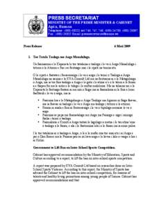 PRESS SECRETARIAT MINISTRY OF THE PRIME MINISTER & CABINET Apia, Samoa  Telephone : ([removed]ext 746, 747, 748, ([removed], ([removed]