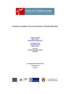 The limits of regulation: Party Law and Finance in Slovakia[removed]Fernando Casal Bértoa Leiden University f.casal.bé[removed] Kevin Deegan-Krause