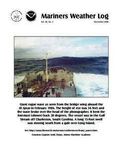 Mariners Weather Log Vol. 44, No. 3 December[removed]Giant rogue wave as seen from the bridge wing aboard the