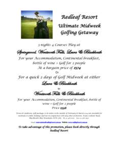 Redleaf Resort Ultimate Midweek Golfing Getaway 3 nights 4 Courses Play at  Springwood, Wentworth Falls, Leura & Blackheath