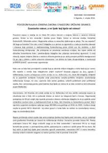 MEDIJIMA I NOVINARIMA U Zagrebu, 2. ožujkaPOVODOM NAJAVA IZMJENA ZAKONA O NADZORU DRŽAVNE GRANICE: Zaustavite ratove, a ne ljude koji bježe od ratova! Povodom najava iz medija da će Vlada RH uskoro krenuti u i