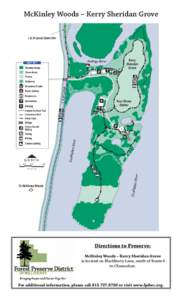 McKinley Woods – Kerry Sheridan Grove I & M Canal State Trail DuPage River  MAP KEY