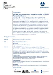 Arms control / Nuclear Non-Proliferation Treaty / NPT Review Conference / William Potter / Nuclear disarmament / Patricia Lewis / Bureau of International Security and Nonproliferation / Peace Research Institute Frankfurt / Jayantha Dhanapala / International relations / Nuclear proliferation / Nuclear weapons