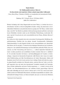 Mandy Rönicke Die Multikausalität moderner Sklaverei Ein theoretischer und empirischer Diskurs anhand ausgewählter Fallbeispiele Neuss, Beate (Hrsg.). Chemnitzer Schriften zur europäischen und internationalen Politik