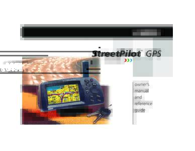 StreetPilot GPS TM owner’s manual and