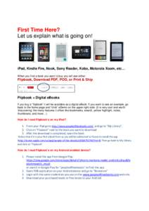 Tablet computers / Electronic publishing / Android devices / Linux-based devices / E-book / Web fiction / IPad / Sony Reader / Kindle Fire / Software / Media technology / Computing