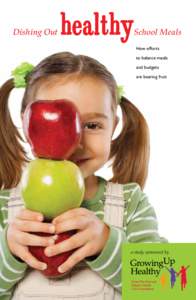 Food science / Health sciences / Self-care / Personal life / School meal / National School Lunch Act / Chicopee /  Massachusetts / Food / Nutrition / Food and drink / Health / Applied sciences