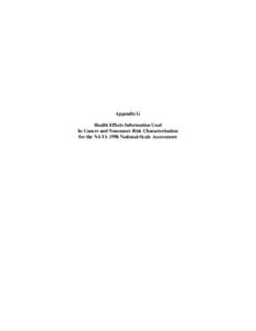 Appendix G Health Effects Information Used In Cancer and Noncancer Risk Characterization for the NATA 1996 National-Scale Assessment  Appendix G: Health Effects Information Used In Cancer and Noncancer Risk