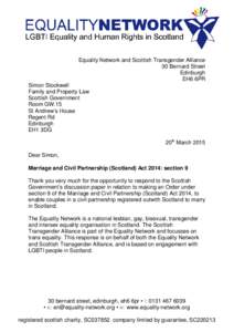 Equality Network and Scottish Transgender Alliance 30 Bernard Street Edinburgh EH6 6PR Simon Stockwell Family and Property Law