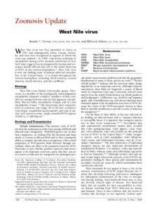 Zoonosis Update West Nile virus Rosalie T. Trevejo, dvm, mpvm, phd, dacvpm, and Millicent Eidson, ma, dvm, dacvpm W