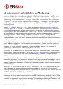 Advancing tomorrow’s leaders in Robotics and Manufacturing American Grippers Inc is proud to participate in collaborative opportunities when they have the potential to lead to innovation and the advancement of robotics