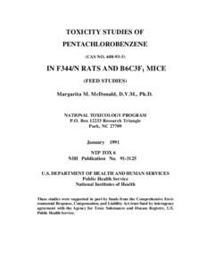 TOXICITY STUDIES OF PENTACHLOROBENZENE (CAS NO[removed]IN F344/N RATS AND B6C3F1 MICE