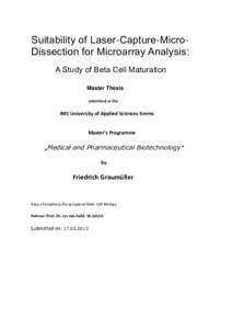 Suitability of Laser-Capture-MicroDissection for Microarray Analysis: A Study of Beta Cell Maturation Master Thesis submitted at the  IMC University of Applied Sciences Krems