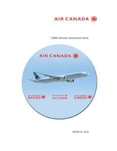 Transport Canada / Jazz / Canadian Air Transport Security Authority / Safety Management Systems / Airline / Open skies / Canadian Airlines / ACE Aviation Holdings / Transport / Aviation / Air Canada