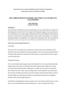 EIGHTEENTH ANNUAL PACIFIC-RIM REAL ESTATE SOCIETY CONFERENCE ADELAIDE, AUSTRALIA, 15-18 JANUARY 2012 THE CHRISTCHURCH EARTHQUAKES IMPACT ON INNER CITY “COLONISERS” John McDonagh