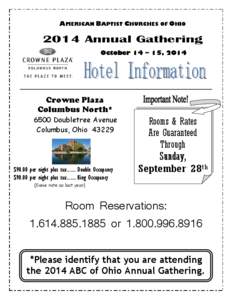 AMERICAN BAPTIST CHURCHES OF OHIO[removed]Annual Gathering October 14 ~ 15, 2014  Crowne Plaza