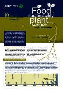 EMBO | EMBL SCIENCE & SOCIETY CONFERENCE A summary of the talks and discussions presented at the 10th EMBO | EMBL Science