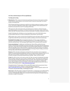 2012	Reaccreditation	Report:	UITS	Accomplishments	 	 Teaching	and	Learning Infrastructure. UITS, created and maintains the technology infrastructure that supports teaching and learning. For related initiatives, see also 