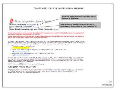 TEAMS APPLICATION INSTRUCTION MANUAL  Select New Applicant if this is the FIRST time to complete an application.  Select Registered Applicant if there is already an