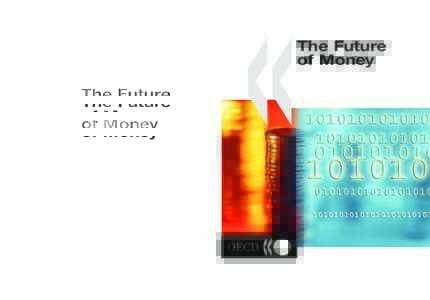 «  The Future of Money The Future of Money