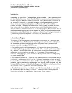 Proposition 39, approved by California voters in the November 7, 2000, general election, provides that the Governing Board of a school district may pursue the authorization and issuance of general obligation bonds by 55 