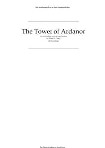 2010 Windhammer Prize for Short Gamebook Fiction  _________________________________________________________ The Tower of Ardanor an excerpt from A Lady’s Excursion