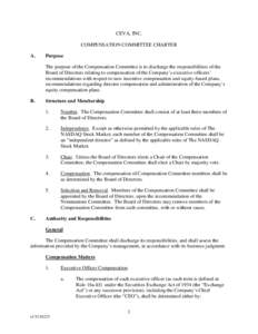 CEVA, INC. COMPENSATION COMMITTEE CHARTER A. Purpose The purpose of the Compensation Committee is to discharge the responsibilities of the