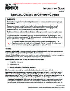 Added load locks and bulkhead equipment language. Changes are indicated by boxes on page 3.  Information Guide April[removed]Nebraska Common or Contract Carrier