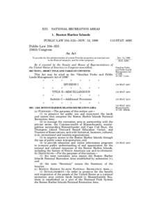 XIII.  NATIONAL RECREATION AREAS 1. Boston Harbor Islands  PUBLIC LAW 104–333—NOV. 12, 1996