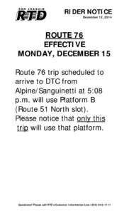 Microsoft Word - ROUTES 76-RIDER NOTICE-PLATFORM CHANGE FOR ONE TRIP